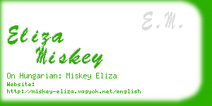 eliza miskey business card
